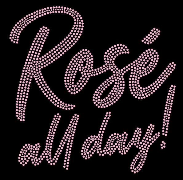 Rose All Day Rhinestone Women's T-Shirt Custom Made Bella+Canvas