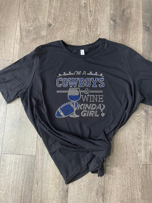 Cowboys "I'm A Cowboys and wine Kinda Girl" Custom Rhinestone on a Bells+Canvas Short Sleeve T-Shirt.