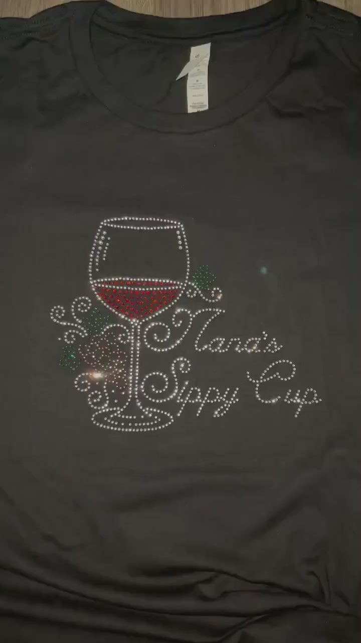 Wine Lovers t-shirts, Rhinestone Bling, Nana’s Sippy Cup Shirt I LOVE WINE, Classy Wine shirt - Wine saying, Bling Bling, Heart Wine Shirt