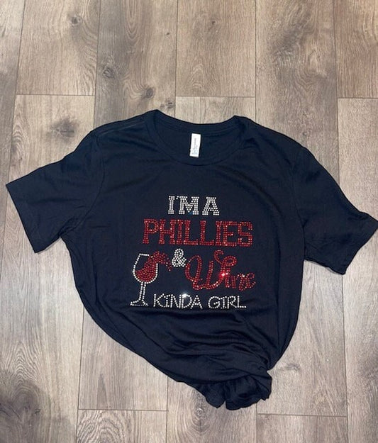 Phillies Wine Lovers t-shirts { Rhinestone Bling Classy Wine Shirt { Phillies & Wine Kinda Girl { Wine shirt { Wine Bling shirt
