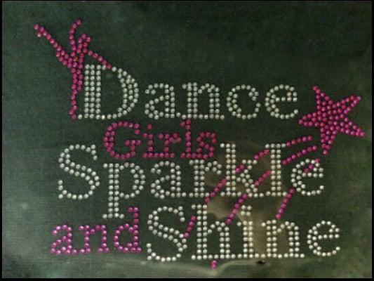 Dance Girls Sparkle and Shine Rhinestone Bling / Dance Bling /