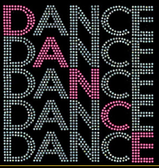 Dance Dance Dance Rhinestone Bling / Dance Bling /