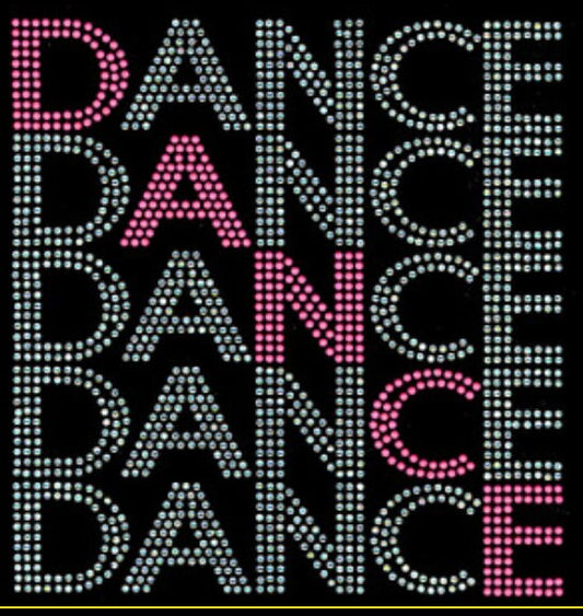 Dance Dance Dance Rhinestone Bling / Dance Bling /
