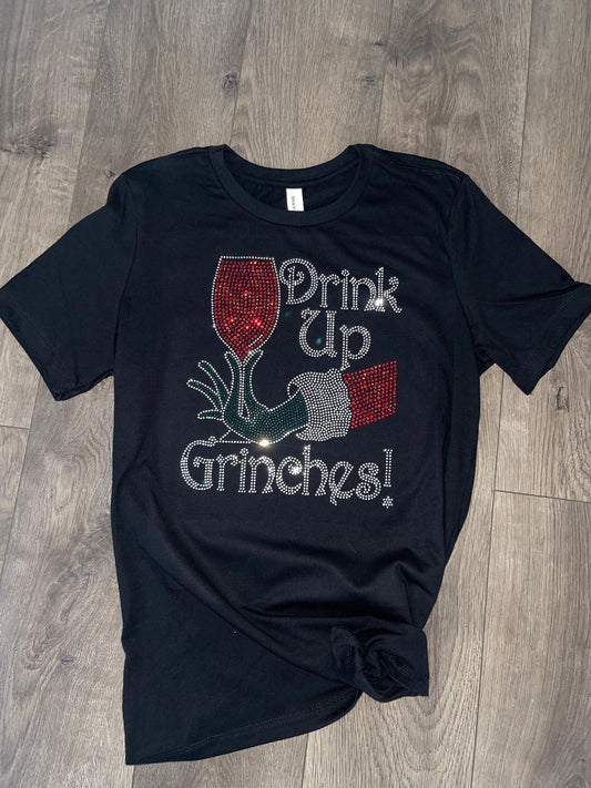 Drink Up Grinches { Wine Lovers Black T-Shirt }{ Christmas Rhinestone Bling Wine Shirt { Christmas Party Wine shirt