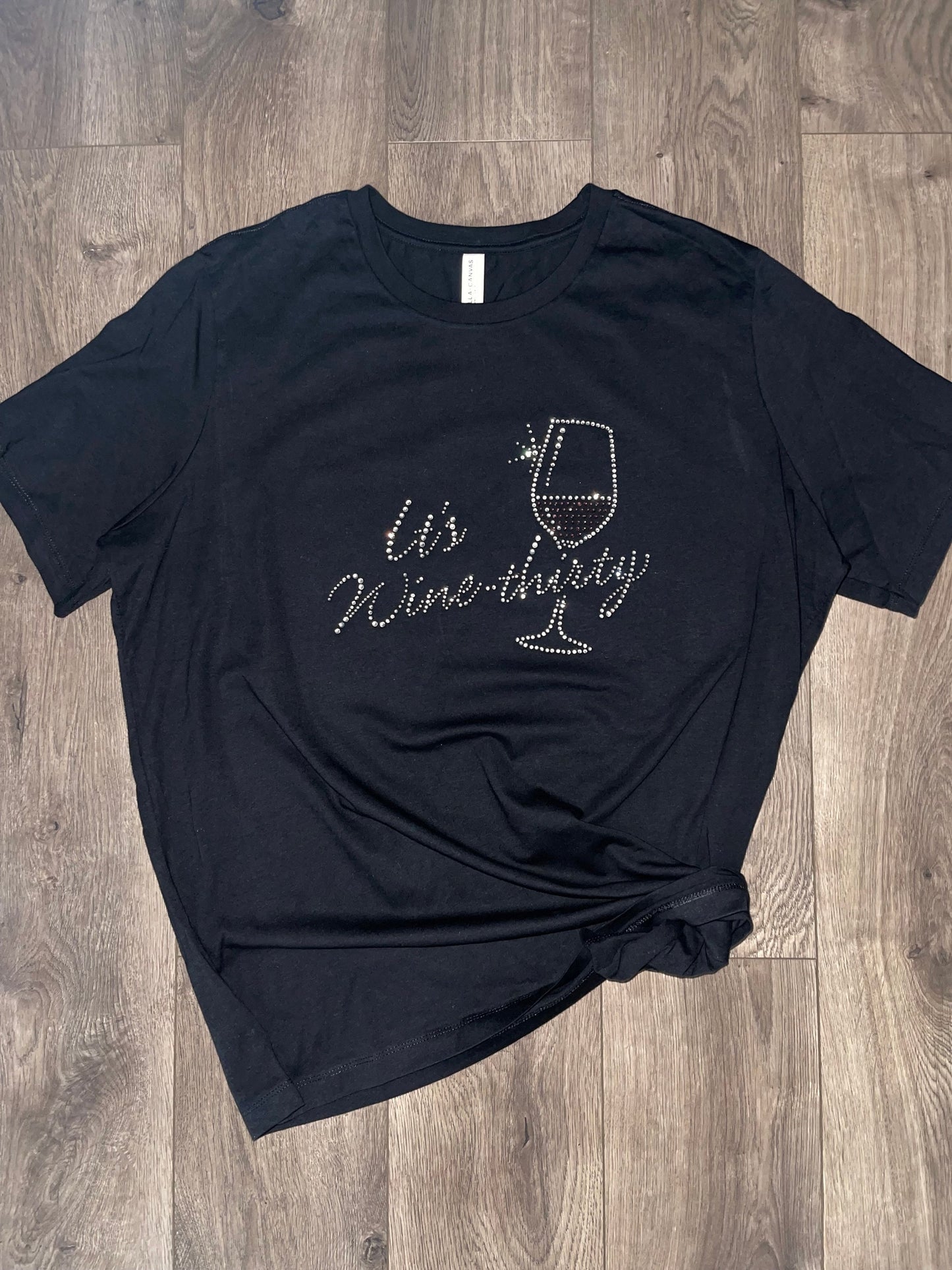 Wine Lovers t-shirts, Rhinestone Bling Wine Shirt It's Wine-Thirty, Classy Wine shirt - Wine saying shirt Free Shipping